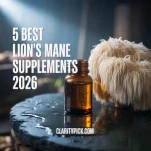 5 best lion's mane mushroom supplements 2026 tested and ranked for brain focus and nerve health Real Mushrooms FreshCap Host Defense ClarityPick